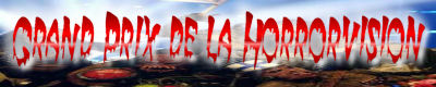 Grand Grix de la Horrorvision