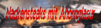 Ahornsirupsteaks