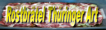 Thringer Rostbrtel